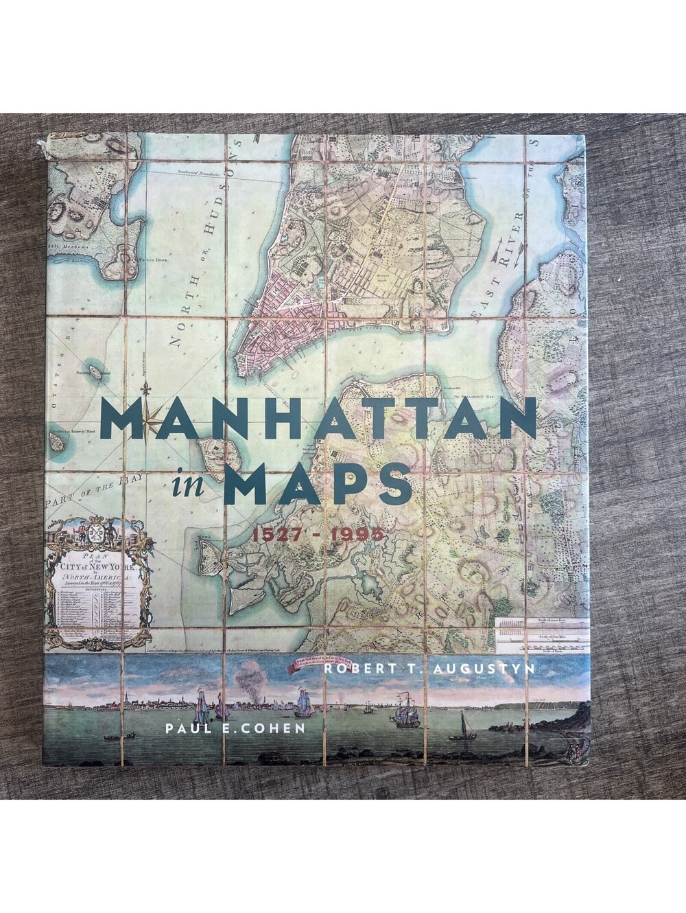 Manhattan In Maps 1527-1995 HCDJ by Robert A, Paul C